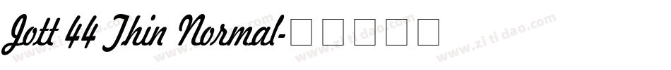 Jott 44 Thin Normal字体转换